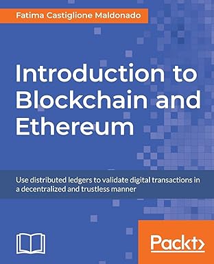 Introduction to Blockchain and Ethereum